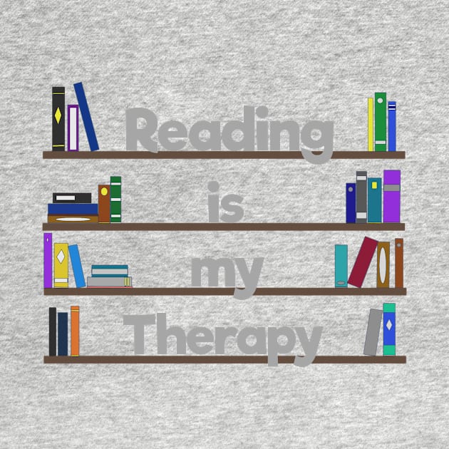 Reading is my therapy by KaisPrints